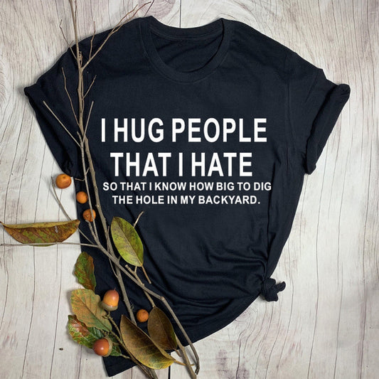 I Hug People T-Shirt